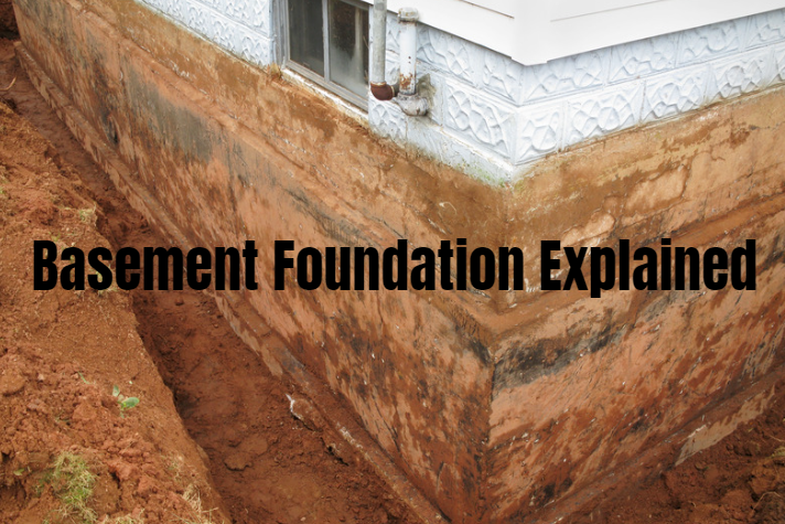 Basement Foundation Explained