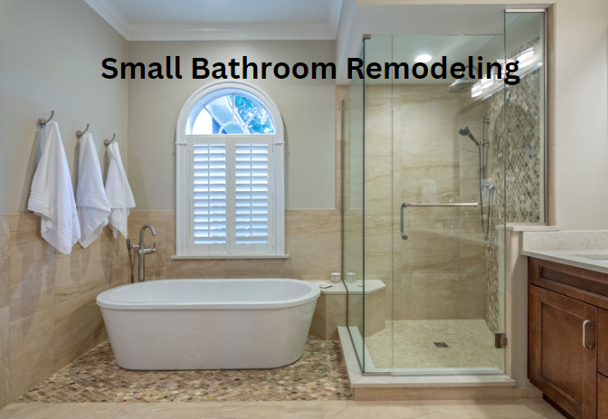 Small Bathroom Remodeling